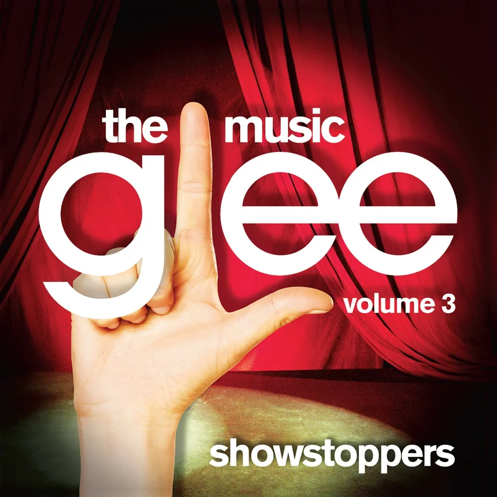 Glee: The Music Vol. 3 Showstoppers by Glee Cast cover