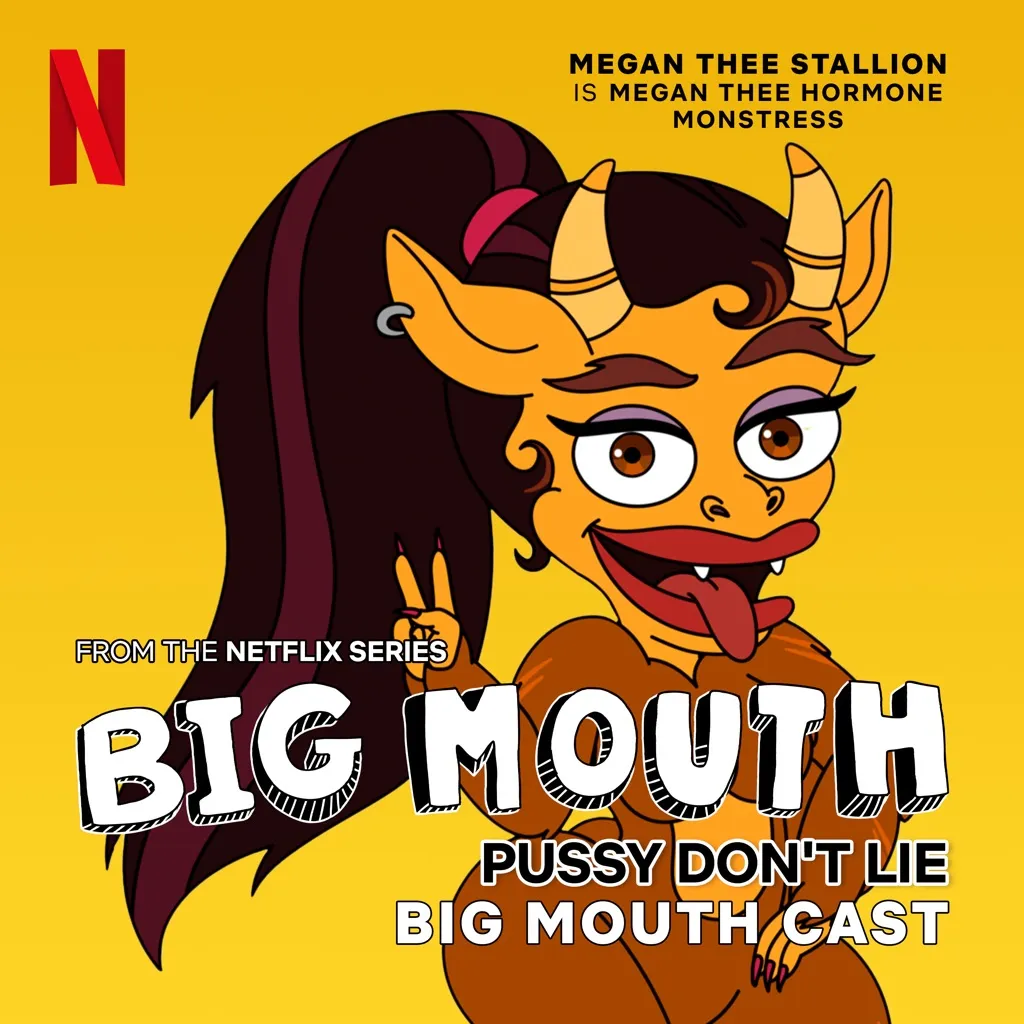 Pussy Don't Lie by Megan Thee Stallion And Big Mouth Cast cover