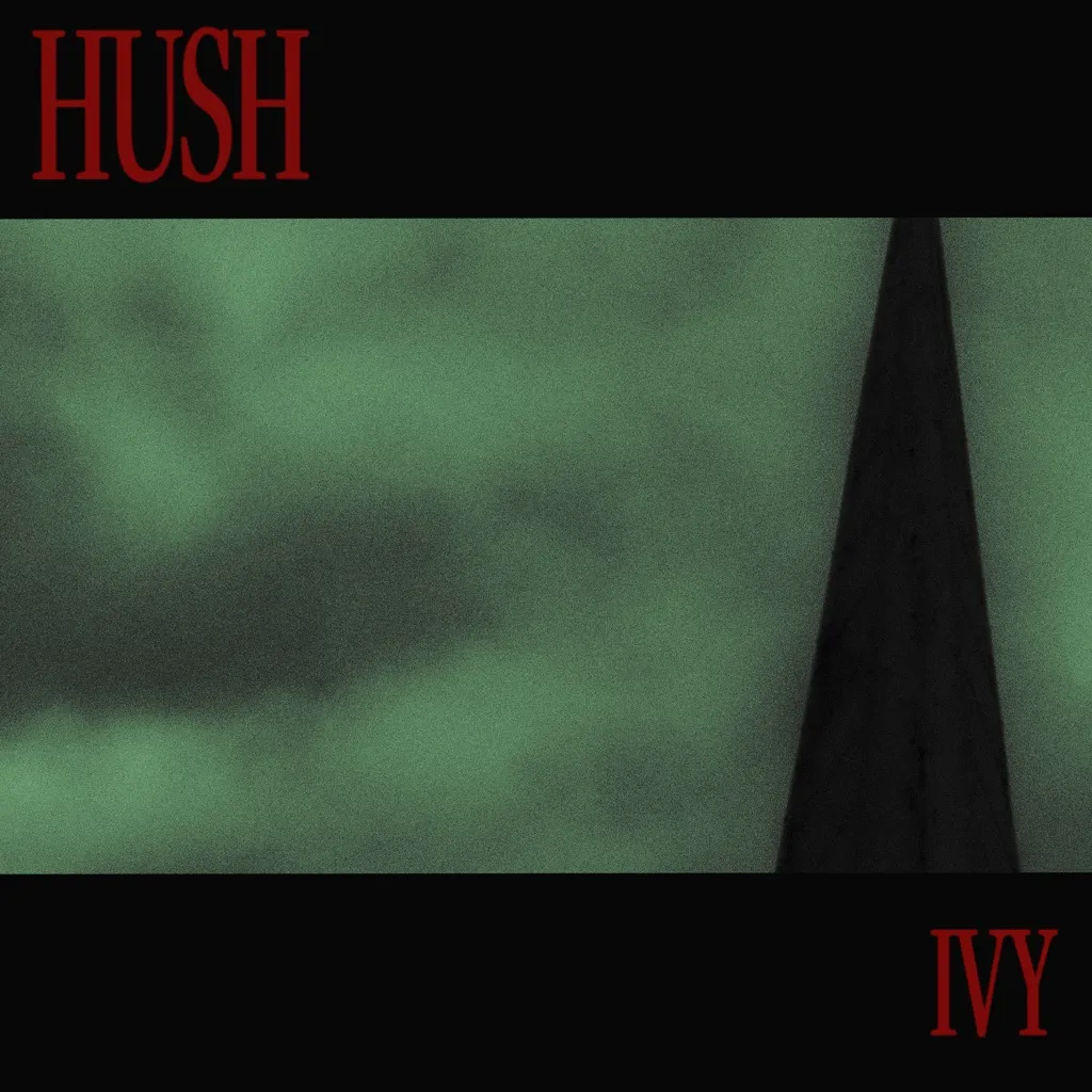 Hush by IVY cover