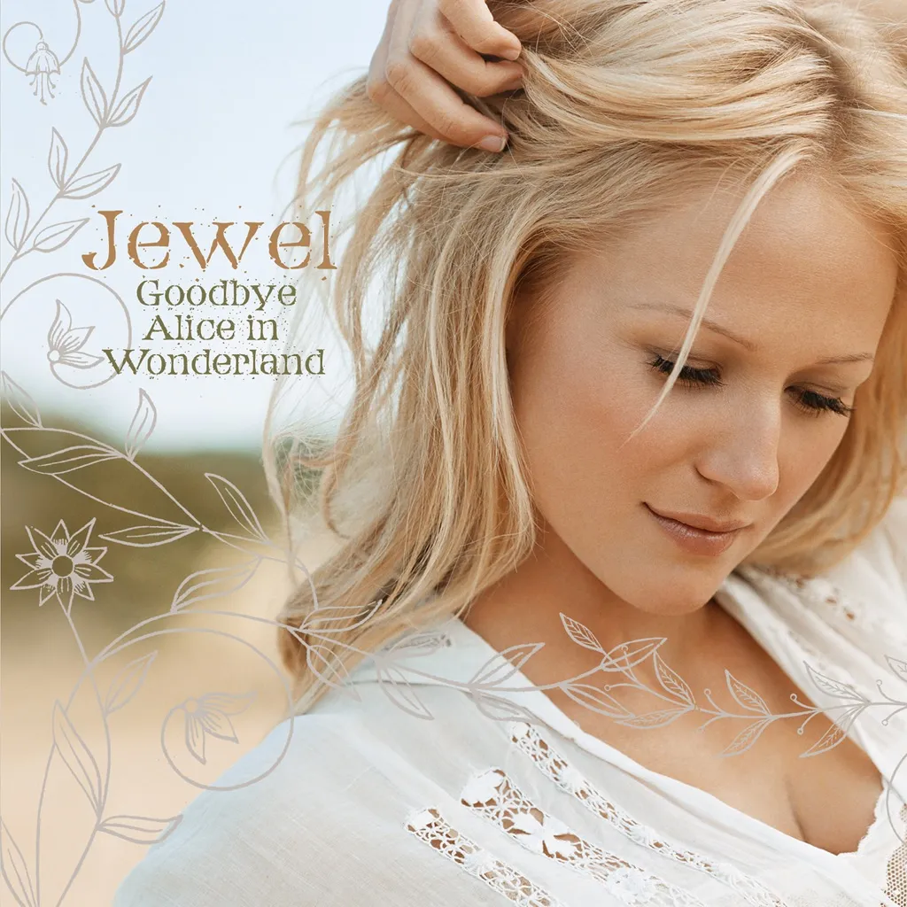 Goodbye Alice In Wonderland by Jewel cover