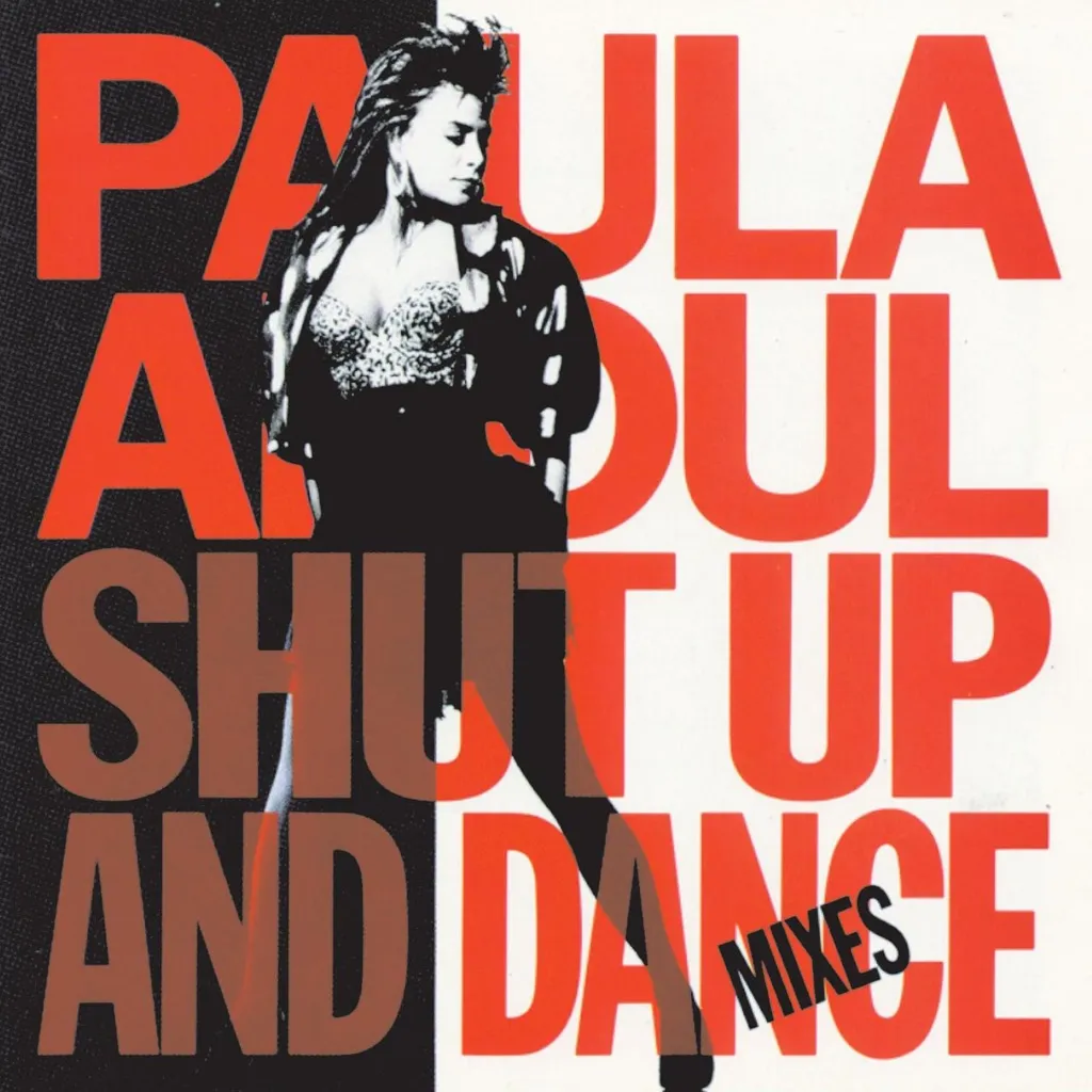 Shut Up And Dance by Paula Abdul cover