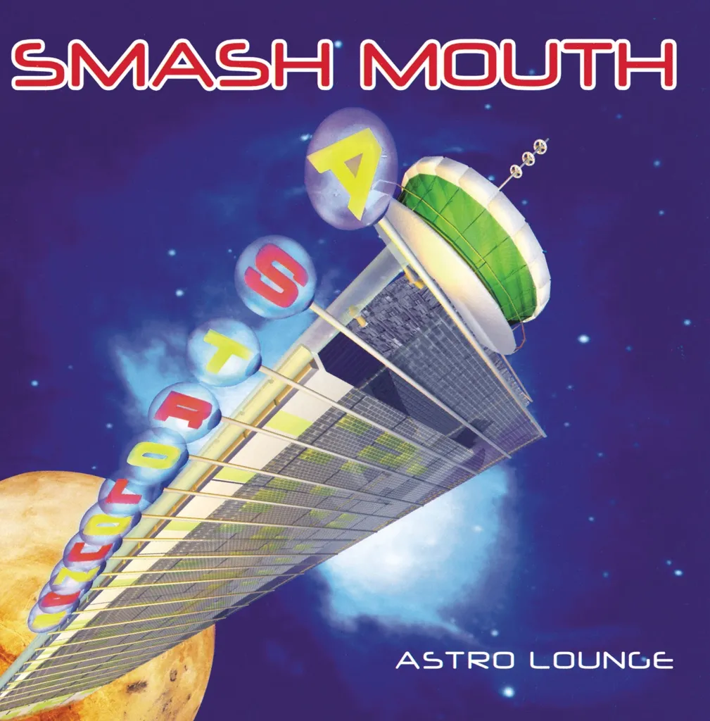 ASTROLOUNGE by Smash Mouth cover