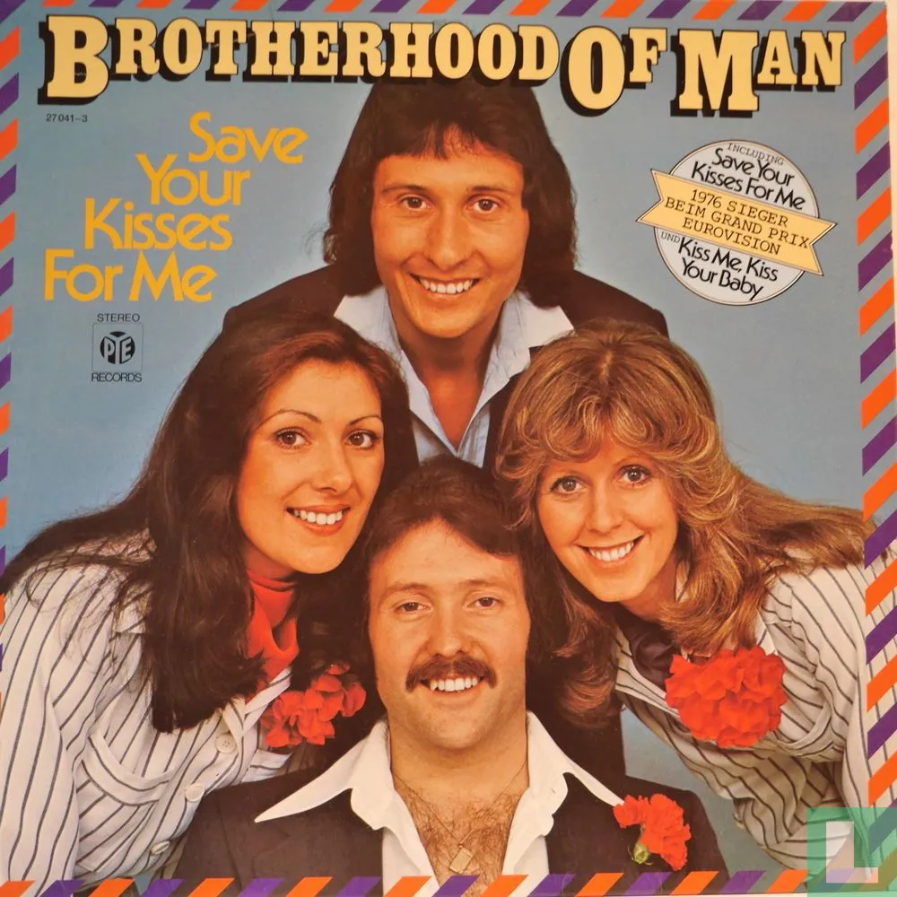 Save Your Kisses For Me by Brotherhood of Man cover