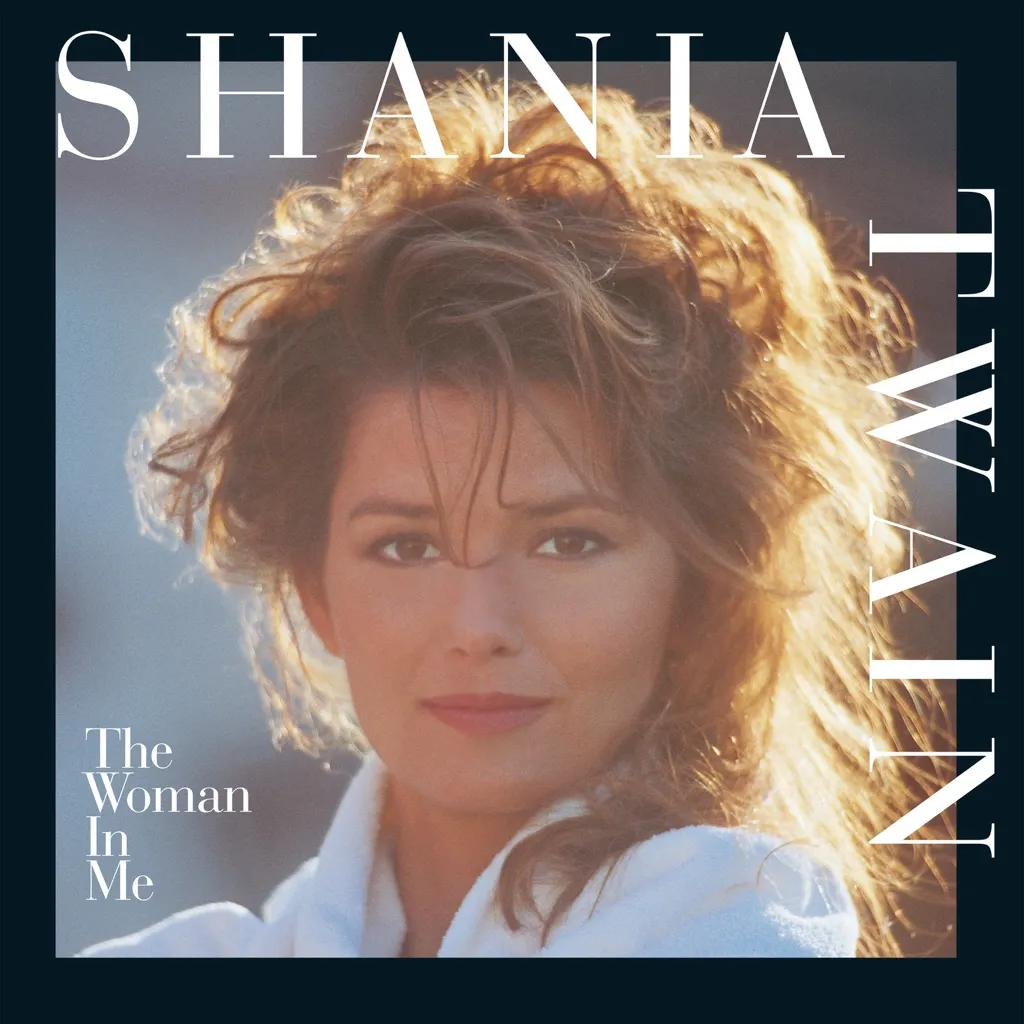 THE WOMAN IN ME by Shania Twain cover