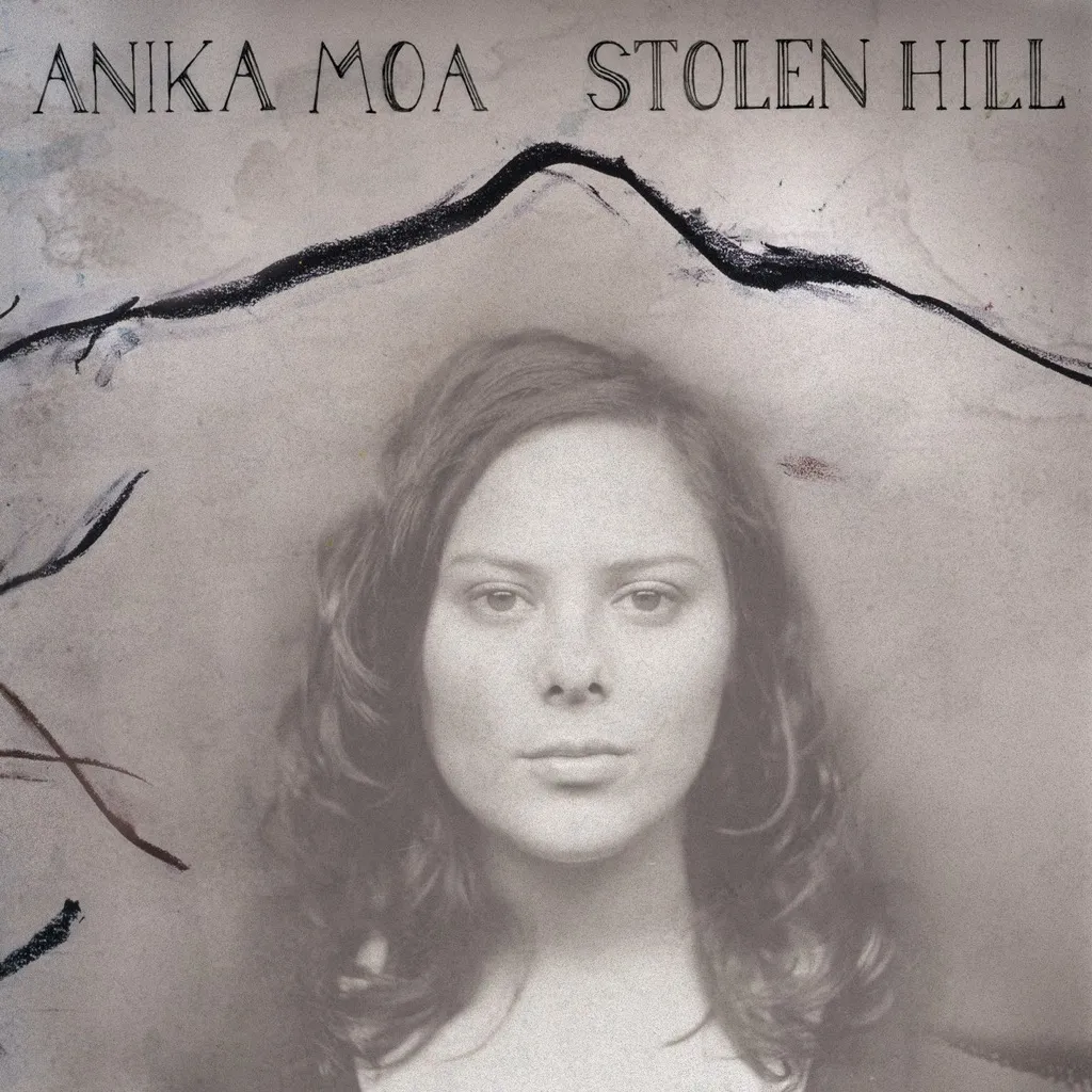 Stolen Hill by Anika Moa cover