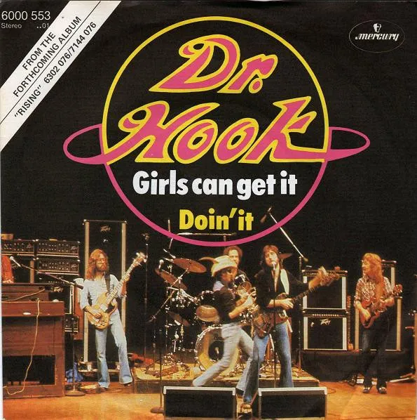 Girls Can Get It by Dr Hook cover
