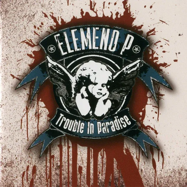 Trouble In Paradise by Elemeno P cover