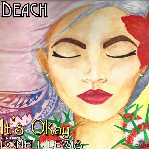 It's Okay by Deach feat. Donell Lewis cover