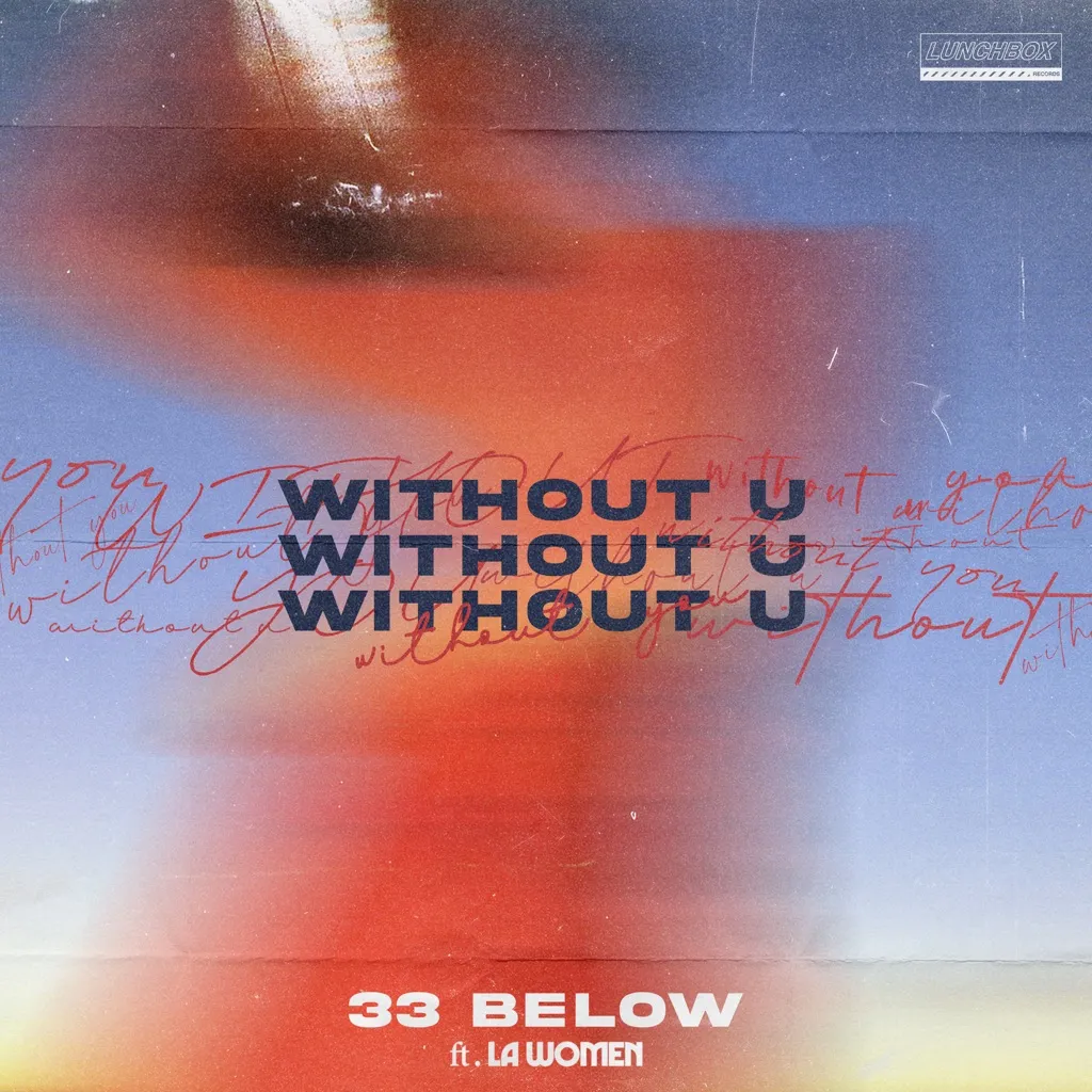 Without U by 33 Below feat. LA Women cover