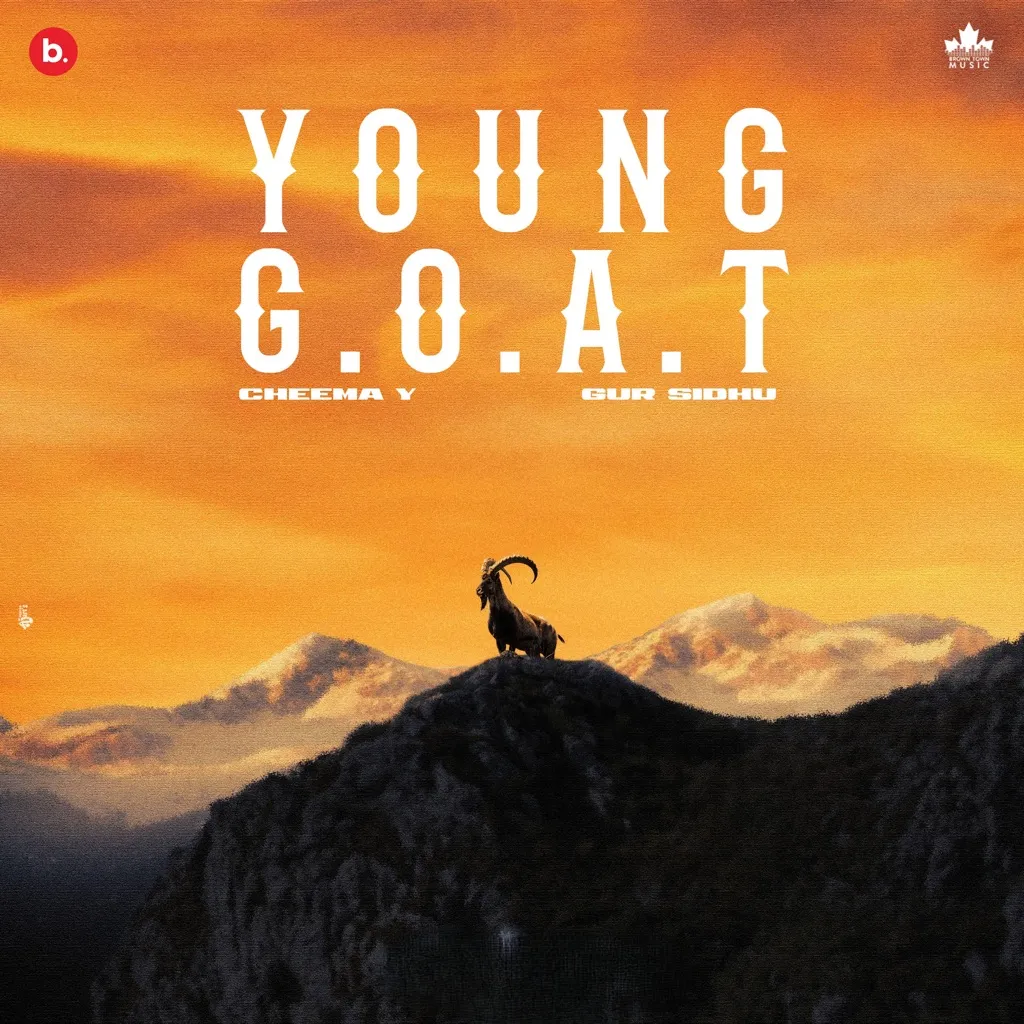 Young G.O.A.T by Cheema Y And Gur Sidhu cover