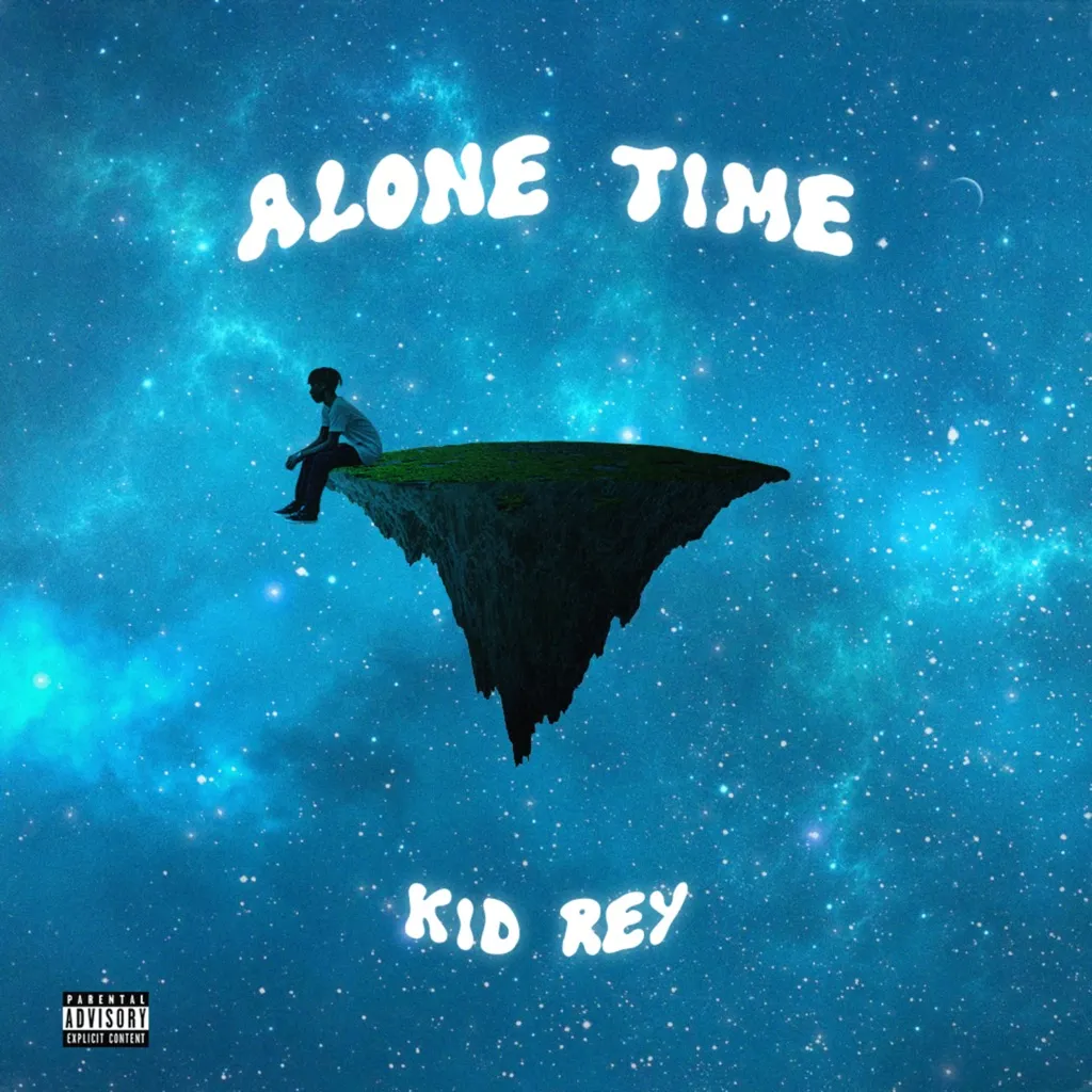 Alone Time by Kid Rey cover