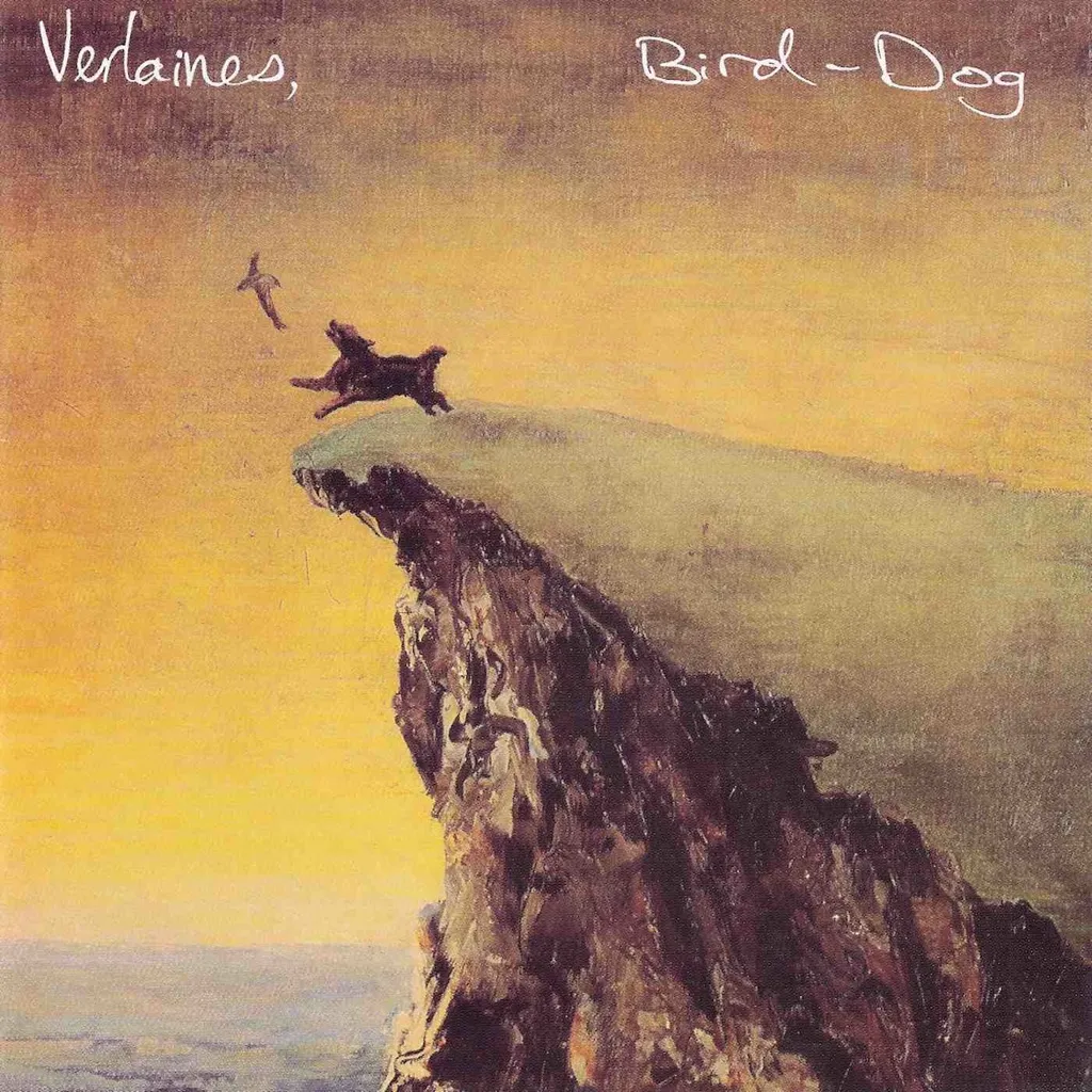 Bird Dog by The Verlaines cover