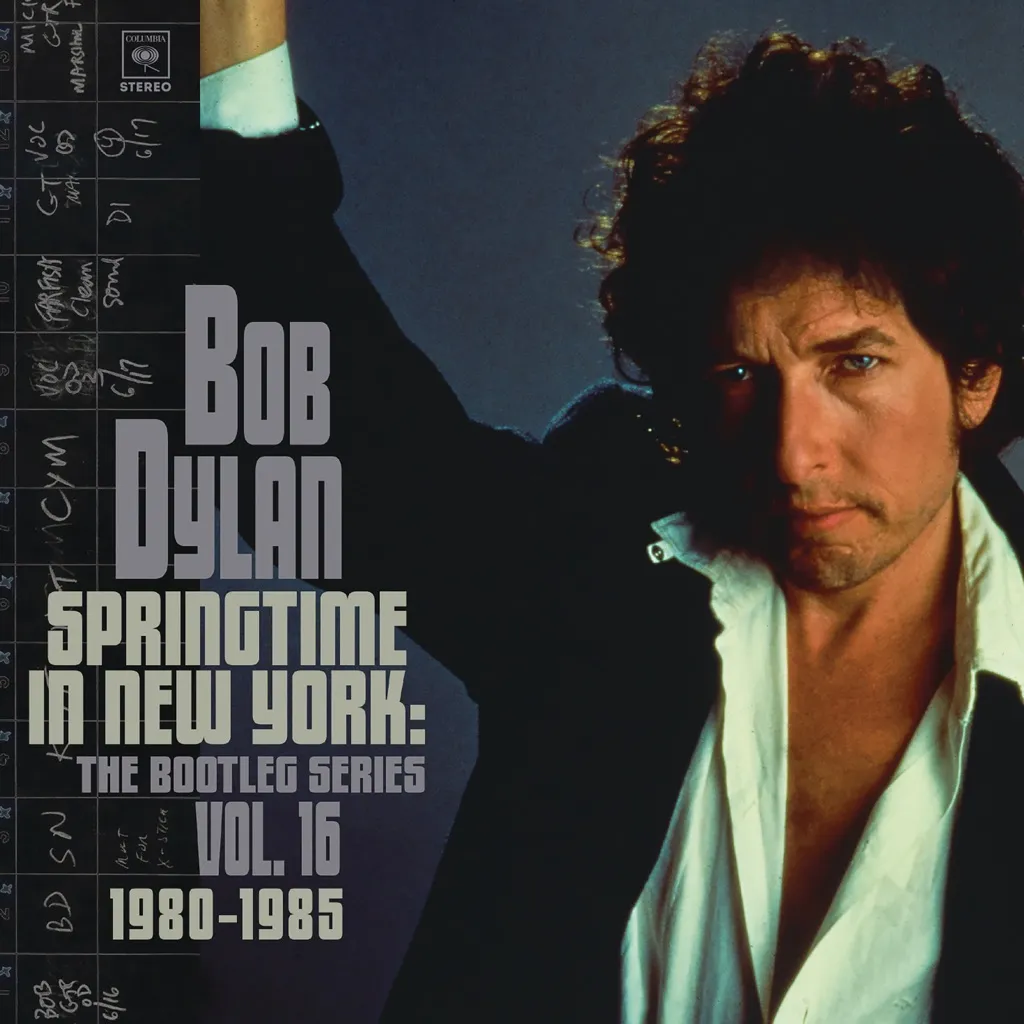 The Bootleg Series Vol 16: Springtime In New York 1980-1985 by Bob Dylan cover