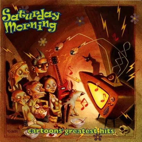 Saturday Morning: Cartoons' Greatest Hits by Various cover