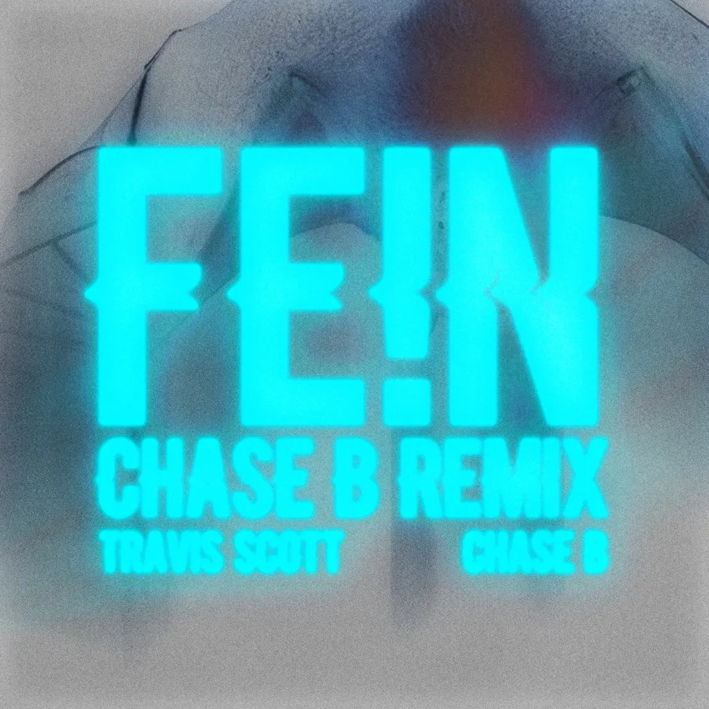 Fe!n (Chase B Remix) by Travis Scott cover