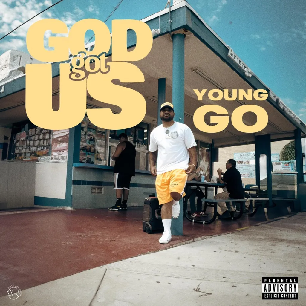 God Got Us by Young Go cover