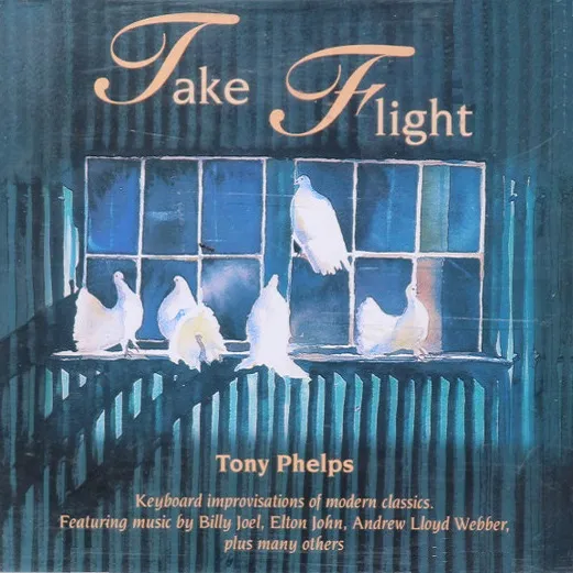 TAKE FLIGHT by Tony Phelps cover