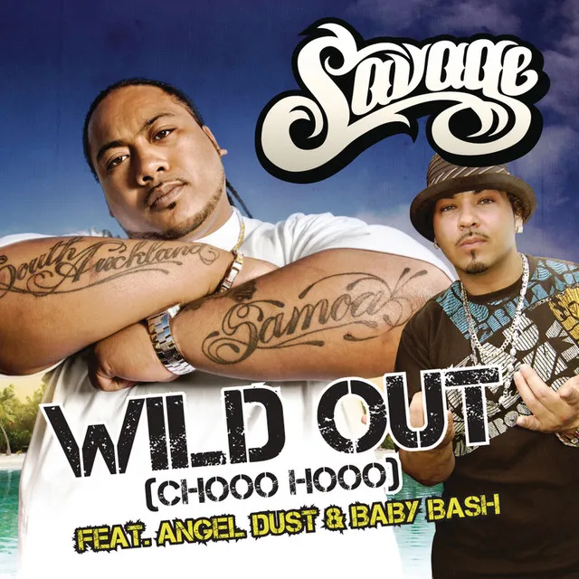 Wild Out (Chooo Hooo) by Savage feat. Baby Bash cover