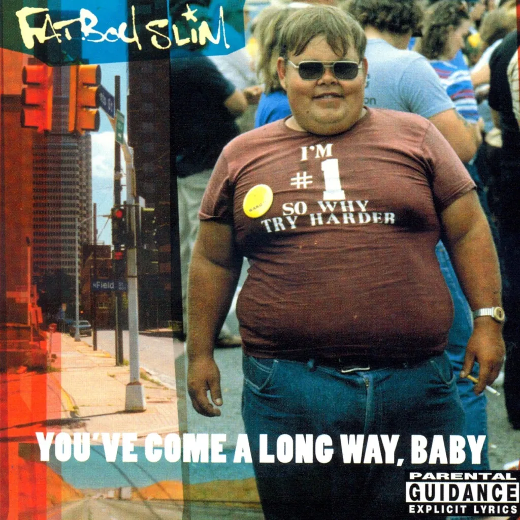 You've Come a Long Way Baby by Fatboy Slim cover