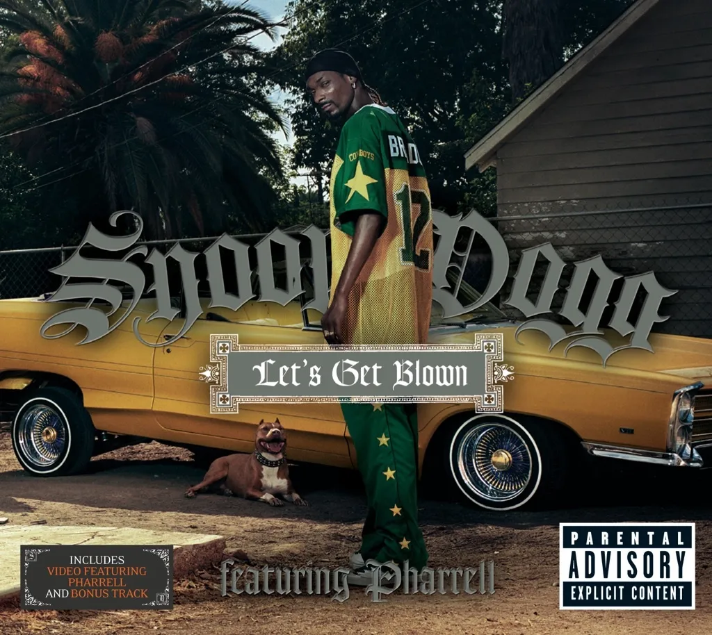 Let's Get Blown by Snoop Dogg feat. Pharrell cover