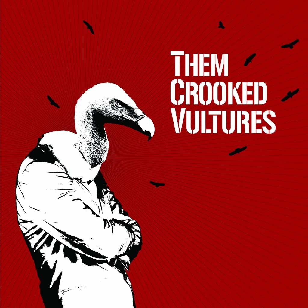 Them Crooked Vultures by Them Crooked Vultures cover