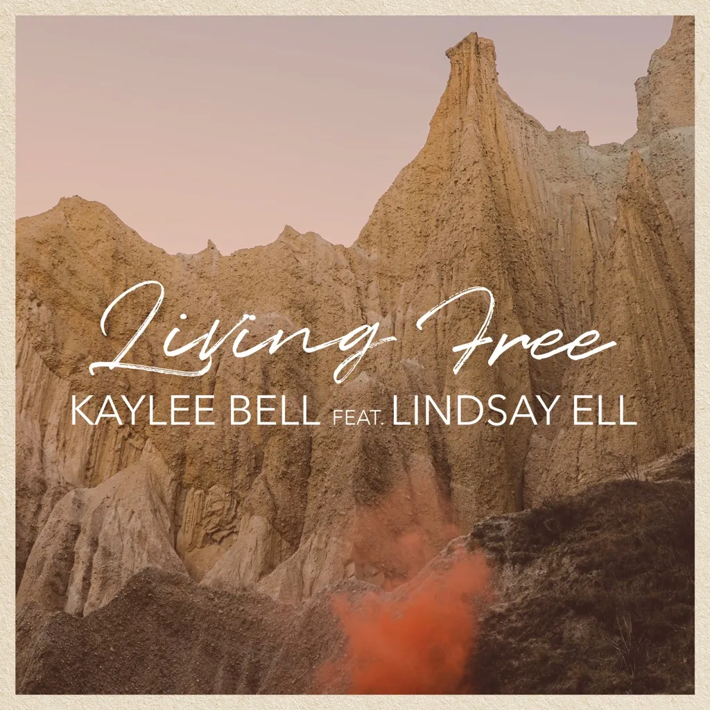 Living Free by Kaylee Bell feat. Lindsay Ell cover