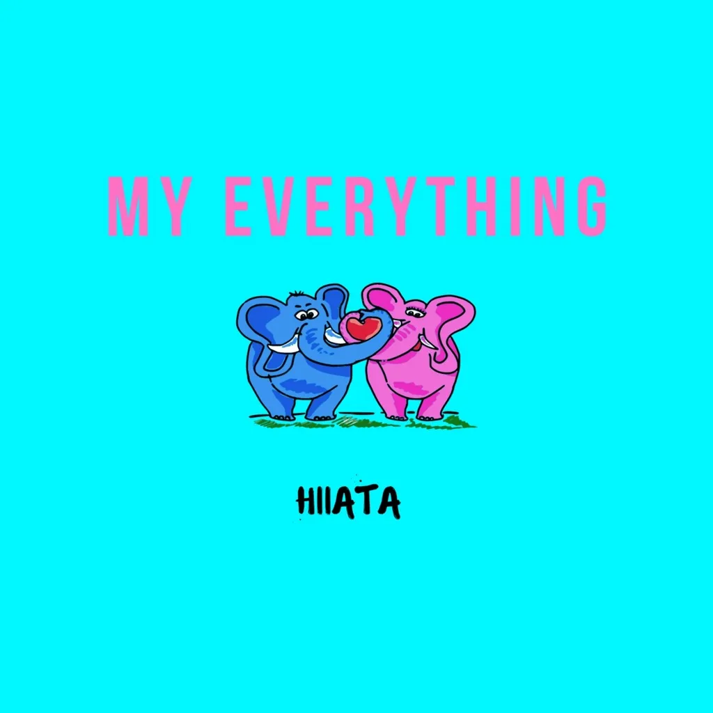 My Everything by Hiiata feat. Myshaan cover