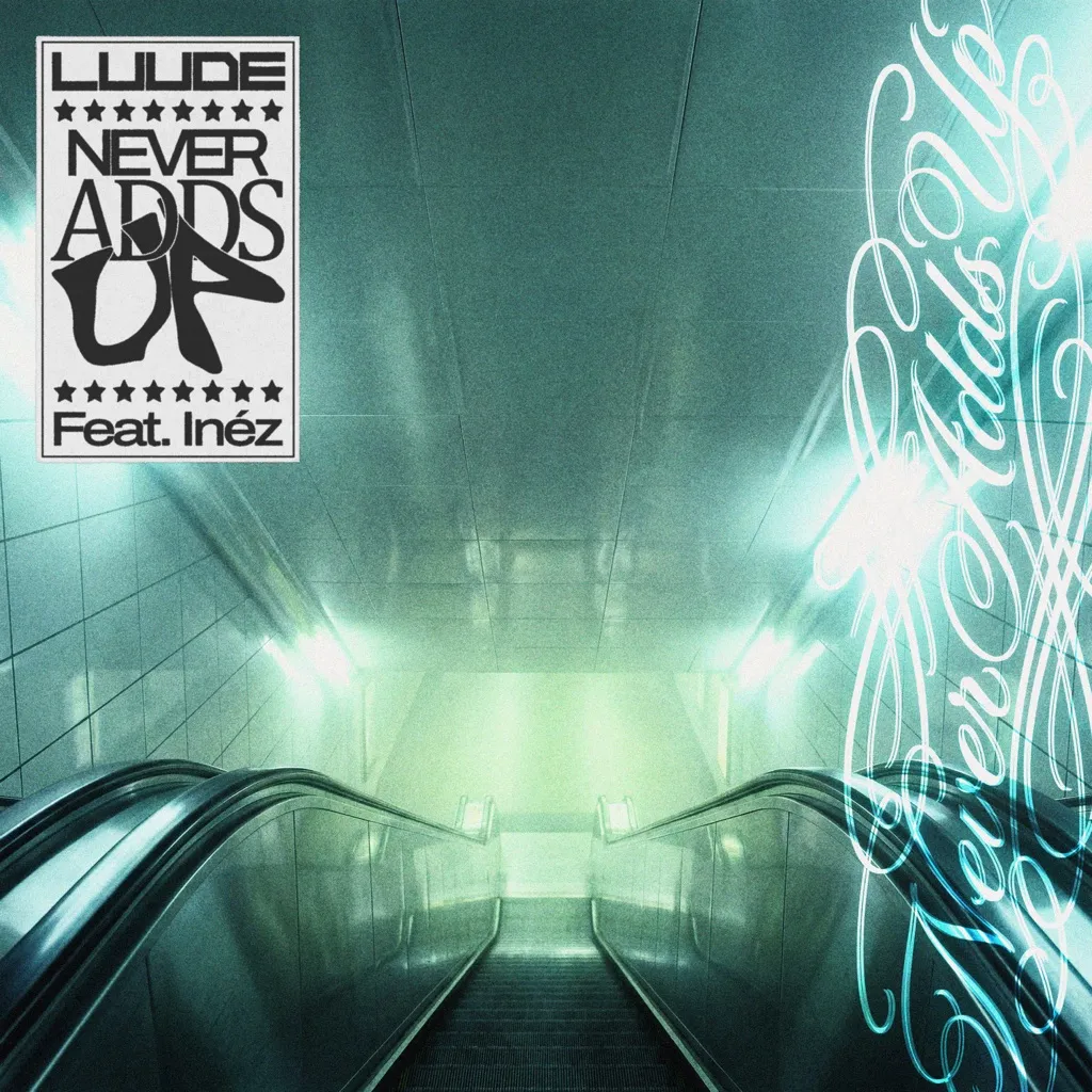 Never Adds Up by Luude feat. Inéz cover