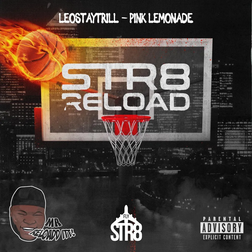 Pink Lemonade (Str8 Reload) by LeoStayTrill And Mr Reload It cover