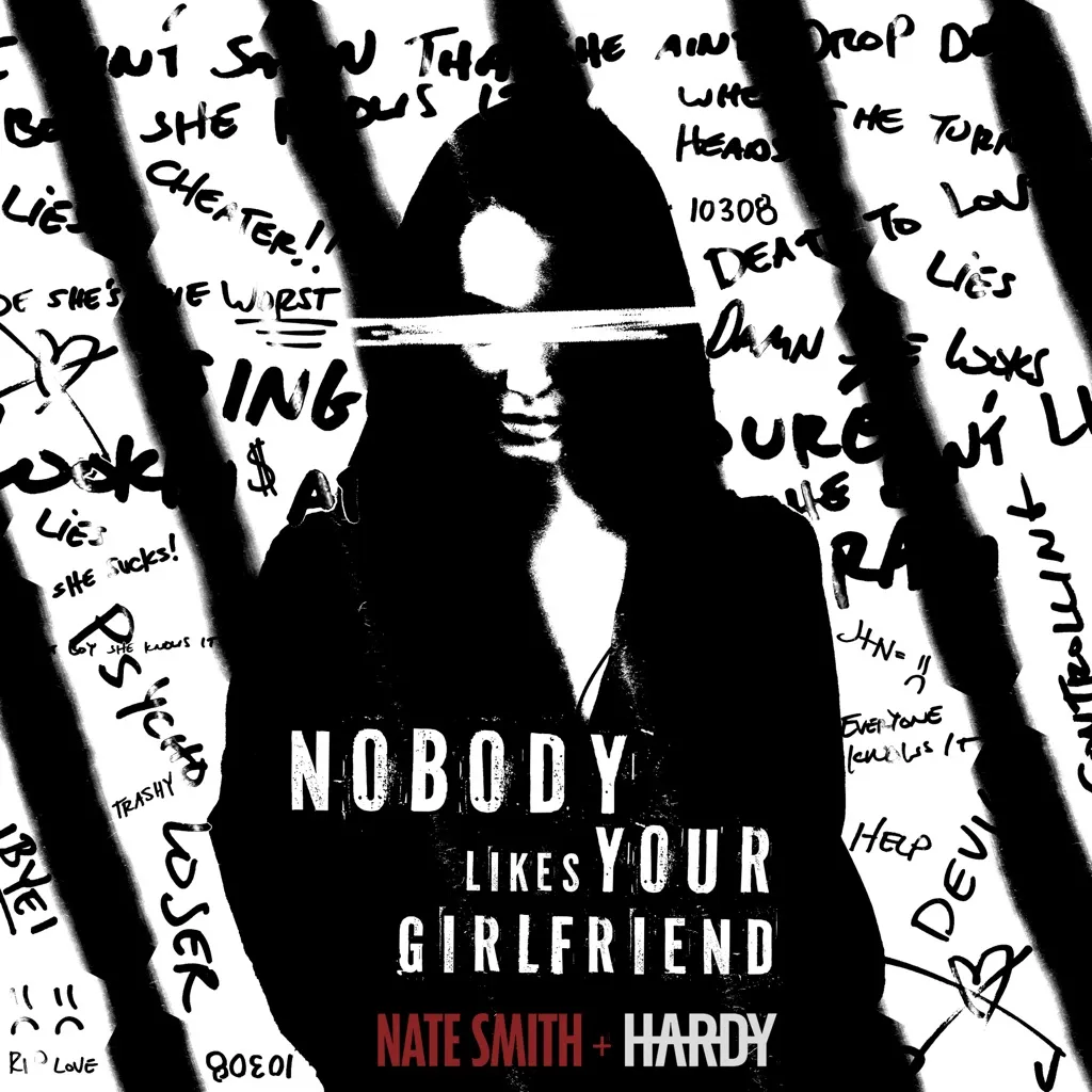 Nobody Likes Your Girlfriend by Nate Smith And HARDY cover