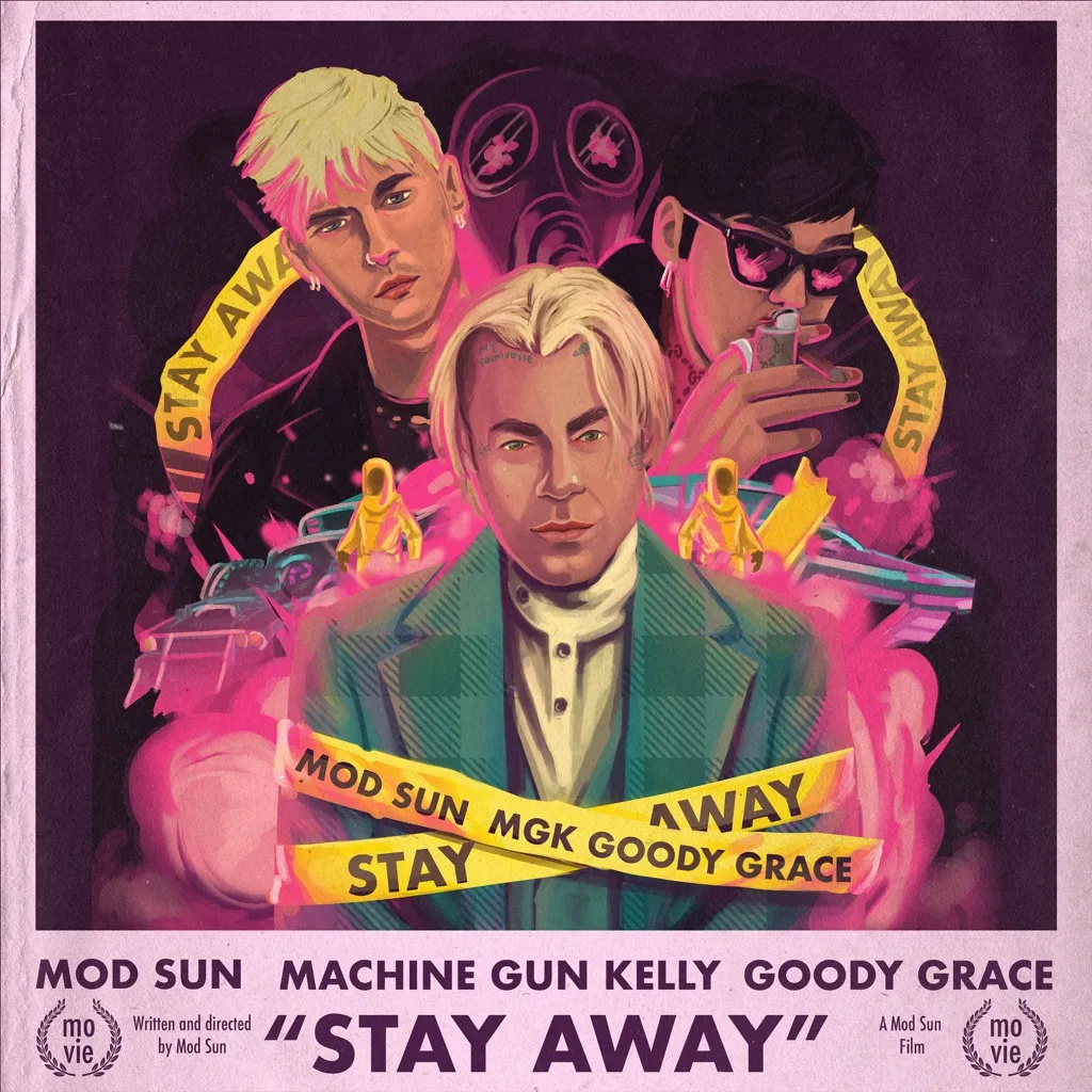 Stay Away by MOD SUN feat. Machine Gun Kelly And Goody Grace cover