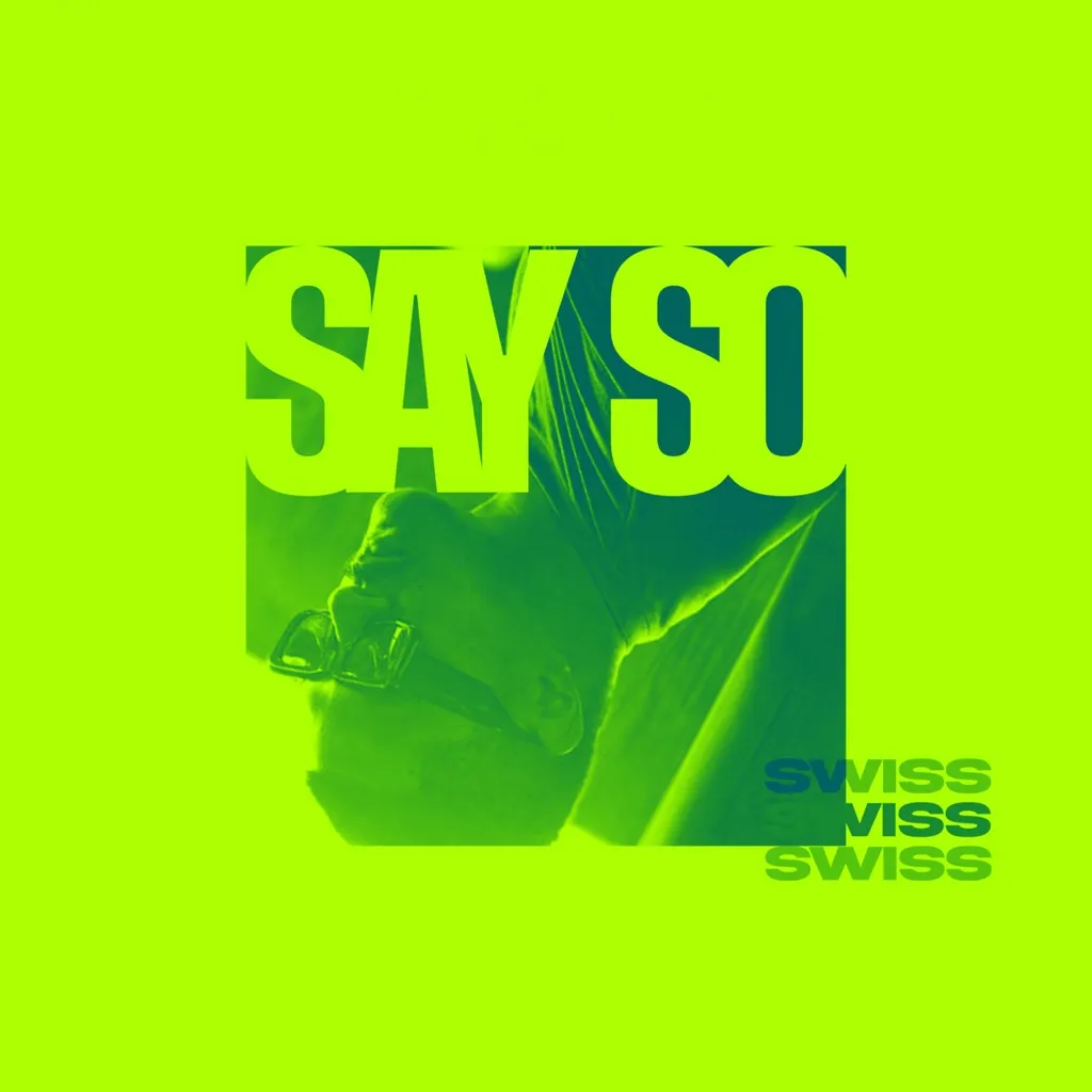 Say So by Swiss cover