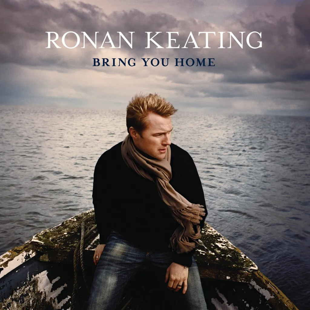 Bring You Home by Ronan Keating cover