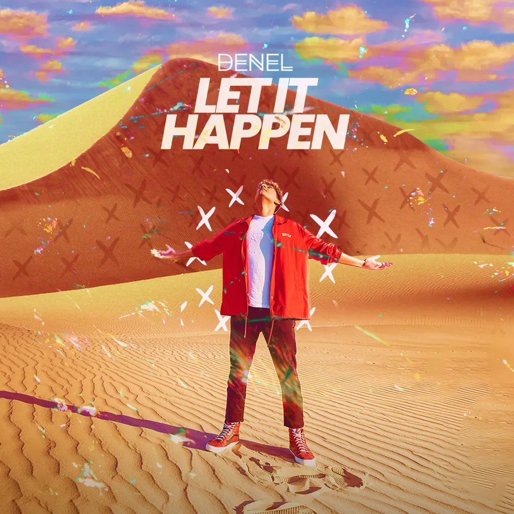 Let It Happen by Denel cover