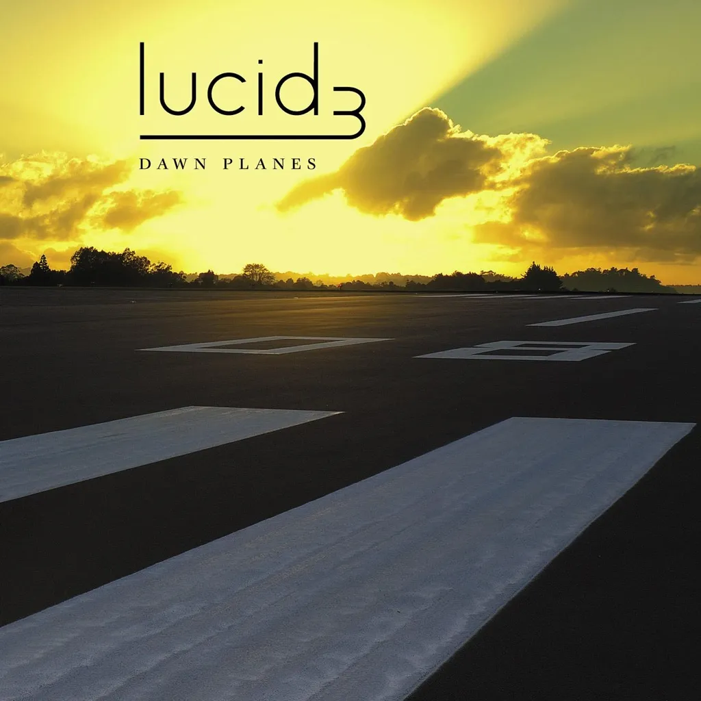 Dawn Planes by Lucid 3 cover