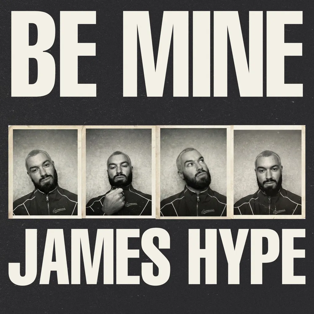 Be Mine by James Hype cover