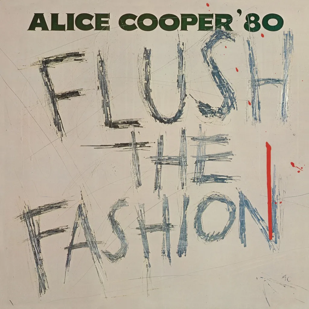 Flush The Fashion by Alice Cooper cover