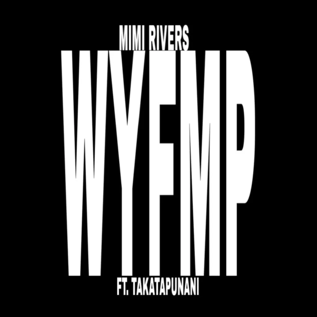 WYFMP by Mimi Riverz feat. Takatapunani cover
