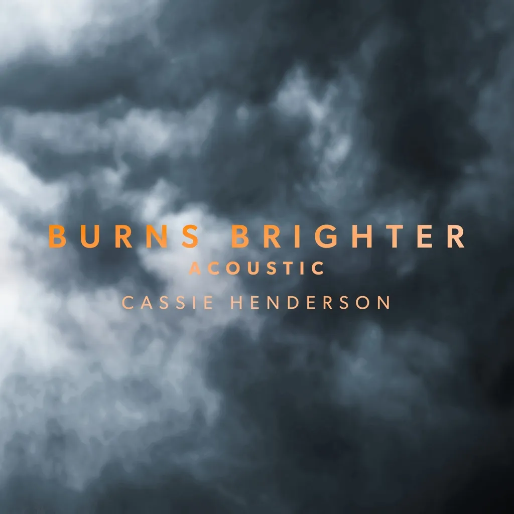 Burns Brighter by Cassie Henderson cover