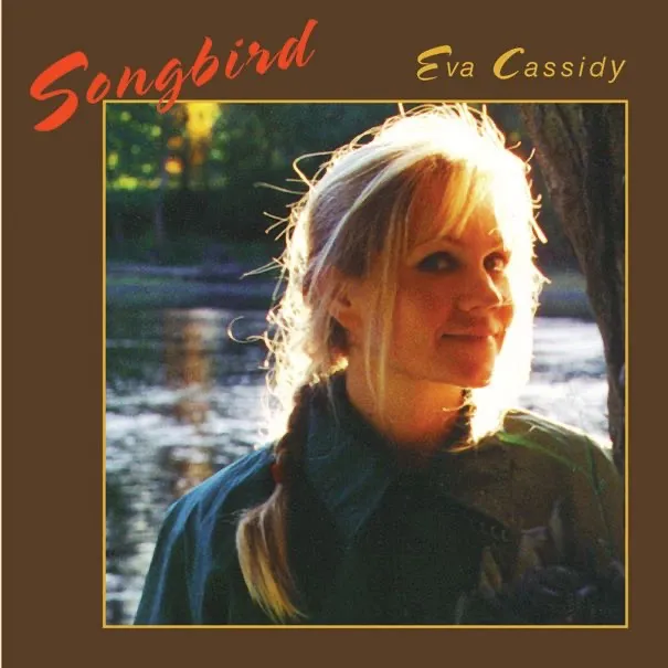 SONGBIRD by Eva Cassidy cover