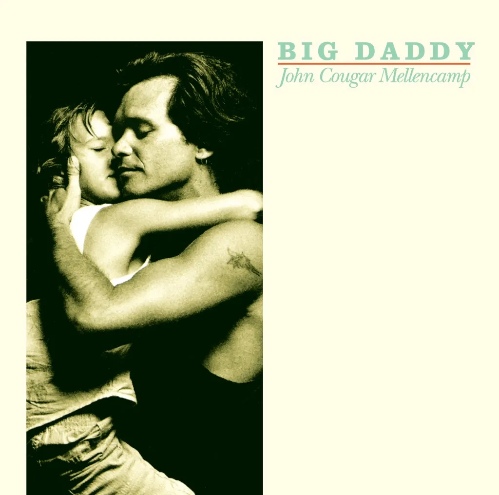 Big Daddy by John Cougar Mellencamp cover