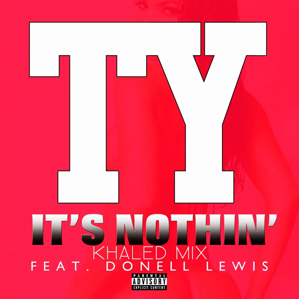 It's Nothin' by Ty feat. Donell Lewis cover