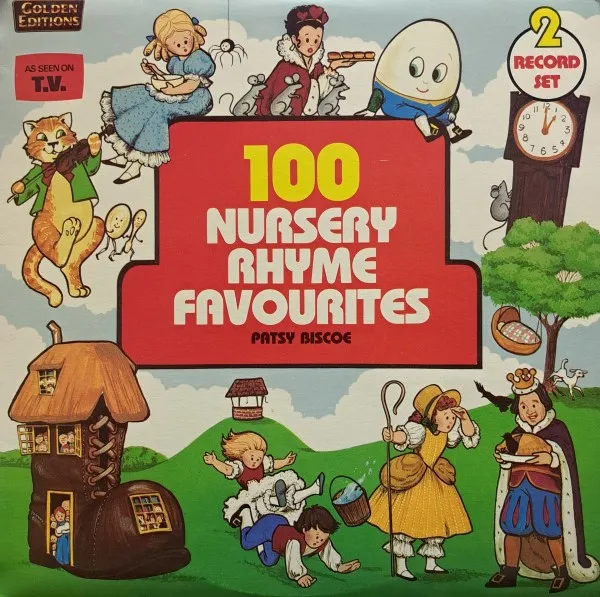 100 Nursery Rhyme Favourites by Patsy Biscoe cover