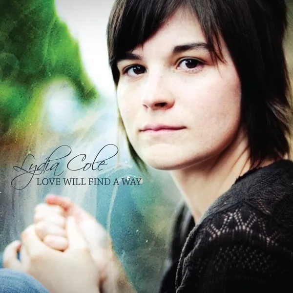 Love Will Find A Way EP by Lydia Cole cover