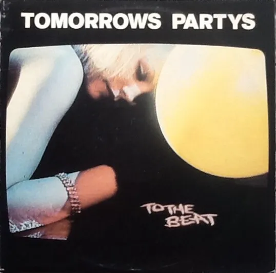 To The Beat by Tomorrows Partys cover