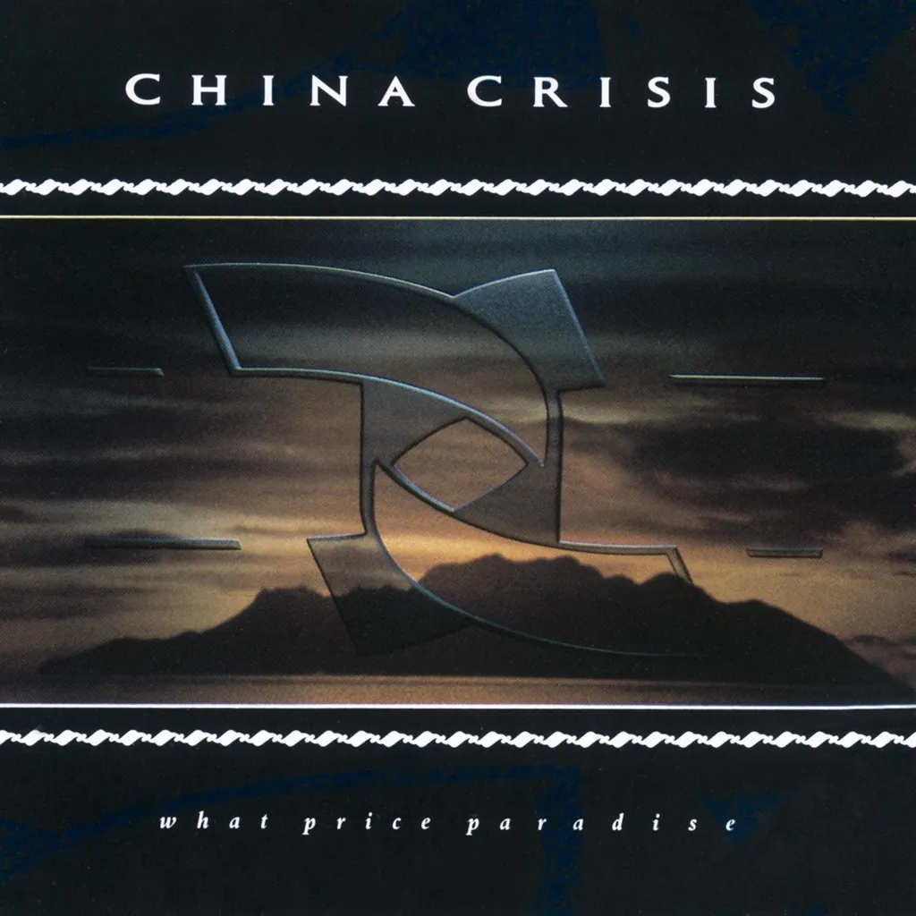 What Price Paradise by China Crisis cover