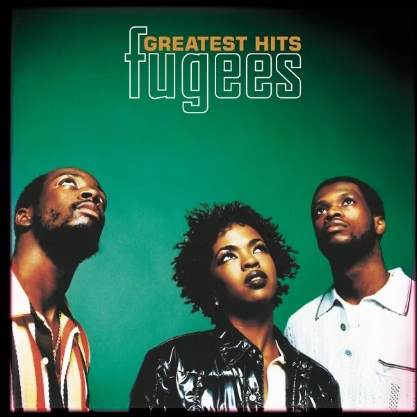 GREATEST HITS by The Fugees cover