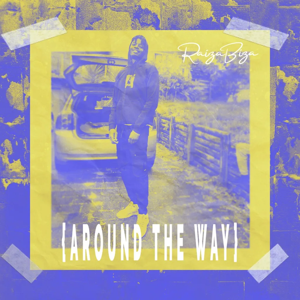 Around The Way by Raiza Biza cover