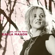 Girl On The Move EP by Kayla Mahon cover