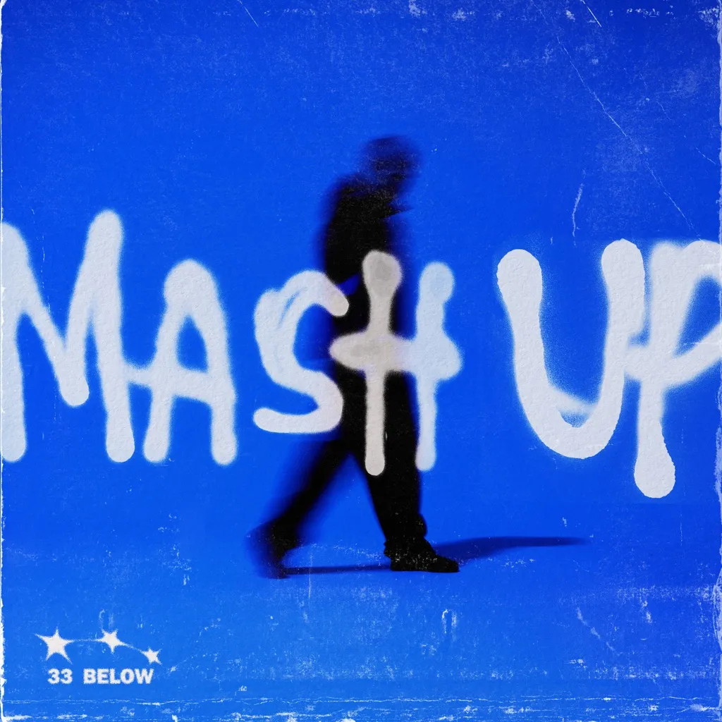 Mash Up by 33 Below cover